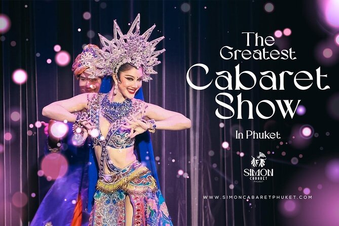 Phuket Simon Cabaret Show Ticket only - Costumes, Lights, and Lip-Synced Numbers