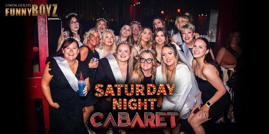 The BIG Saturday Night Cabaret Show at FunnyBoyz Liverpool - A changing line-up of live acts